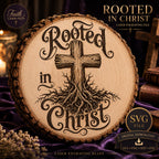 Rooted in Christ SVG, Christian Cross Laser Engraving File