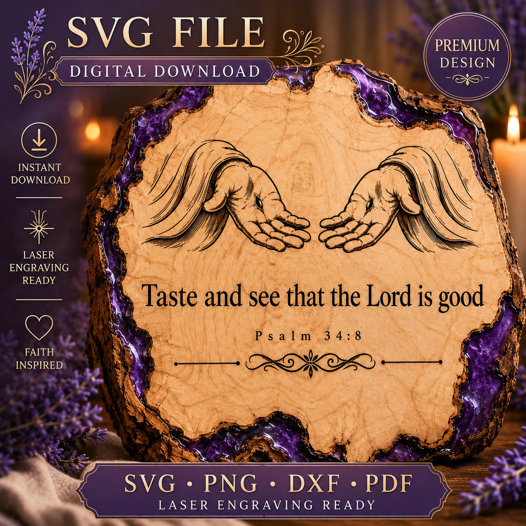Psalm 34:8 Jesus Hands SVG, Christian Bible Verse Laser Engraving File (Digital Download)