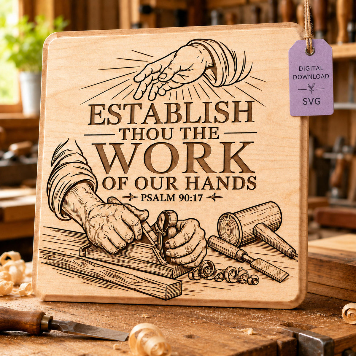 Psalm 90:17 Laser Engraving File, Christian Carpenter Workshop Sign (Digital Download)