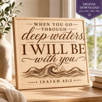 Isaiah 43:2 SVG, Through Deep Waters Bible Verse, Christian Encouragement Gift, Laser Engraving File