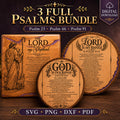 Psalm SVG Bundle, Psalms 23 46 91 Bible Verse Designs, Full Psalm Laser Engraving Files