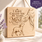 Isaiah 43:1 SVG, I Have Called You By Name Scripture Art (Digital Download)