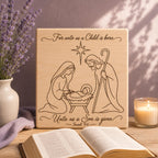 Nativity SVG, For Unto Us a Child Is Born Isaiah 9:6 Christmas Laser File