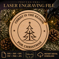 Christ Is the Reason for Christmas SVG & PNG, Christian Laser Engraving File