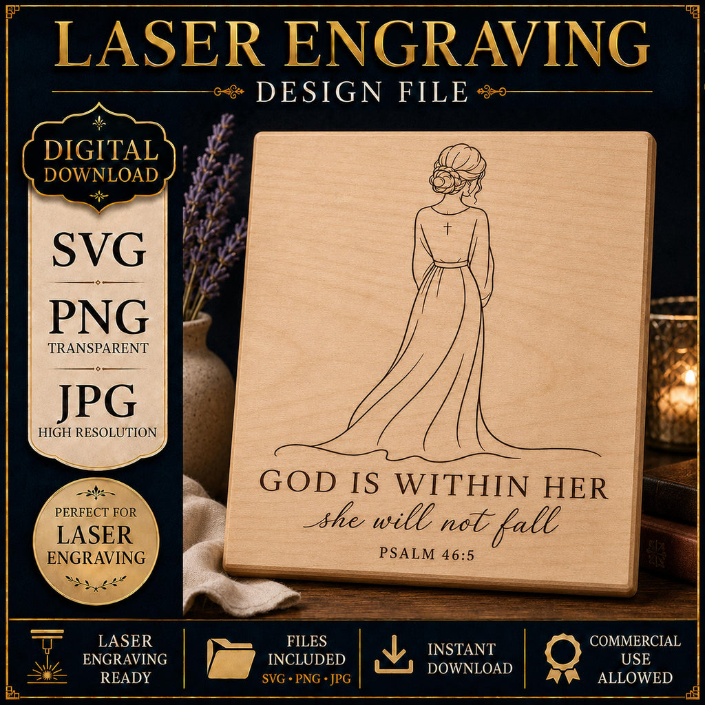 God Is Within Her SVG & PNG, Christian Woman Laser Engraving File, Psalm 46:5