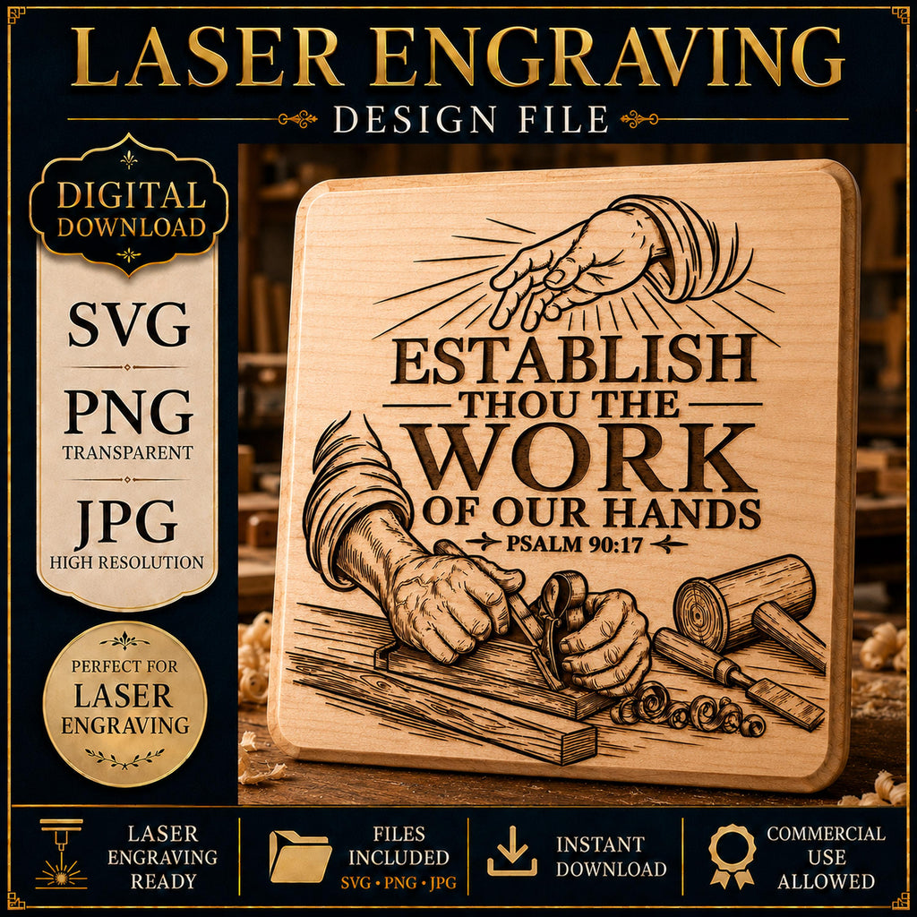 Psalm 90:17 Laser Engraving File, Christian Carpenter Workshop Sign (Digital Download)