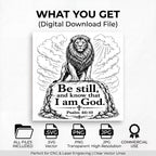 Be Still Lion SVG, Psalm 46:10 Christian Laser Engraving File