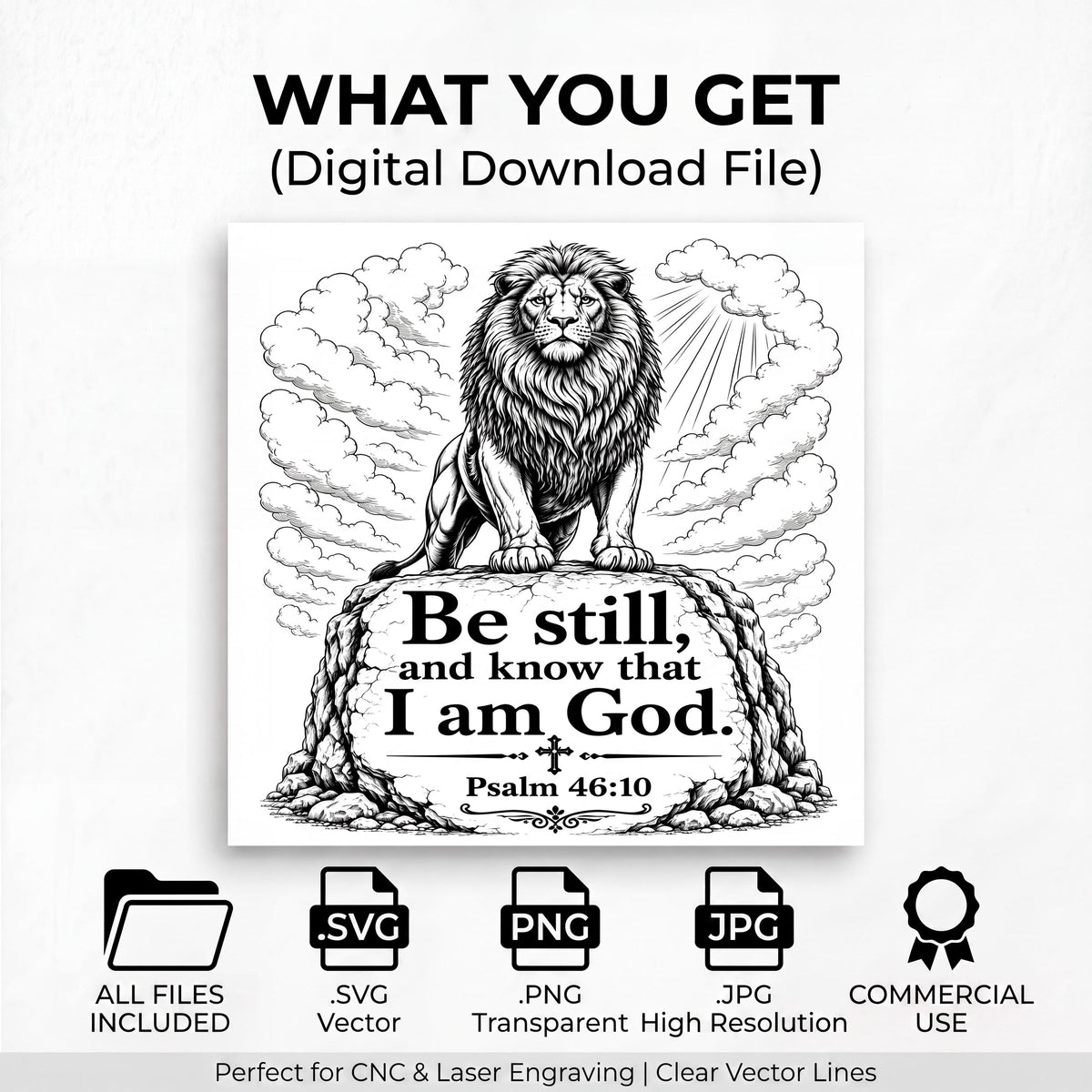 Be Still Lion SVG, Psalm 46:10 Christian Laser Engraving File