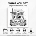 Exodus 14:14 Bible Verse Svg, Christian Shield Engraving File, Digital Download