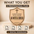 Psalm 5:12 Shield SVG, Surrounded With Favor Christian Cross Laser Engraving File