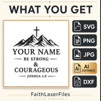 Be Strong and Courageous SVG Joshua 1:9 Editable Custom Name Laser Engraving File