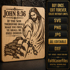 Jesus Freedom SVG, John 8:36 Bible Verse, Free Indeed Christian Wall Art, Addiction Recovery Laser Engraving File