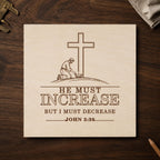 John 3:30 SVG, He Must Increase Christian Bible Verse Laser Engraving, Editable AI File