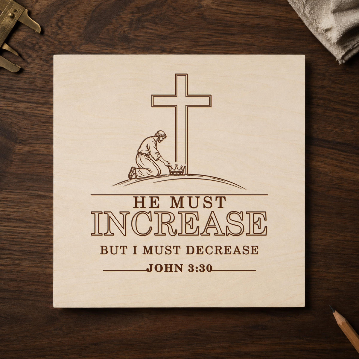 John 3:30 SVG, He Must Increase Christian Bible Verse Laser Engraving, Editable AI File