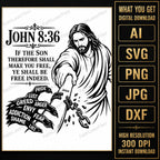 Jesus Freedom SVG, John 8:36 Bible Verse, Free Indeed Christian Wall Art, Addiction Recovery Laser Engraving File