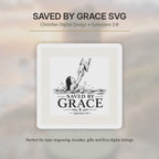 Saved by Grace SVG, Ephesians 2:8 Custom Name Baptism Bible Verse Laser Engraving File