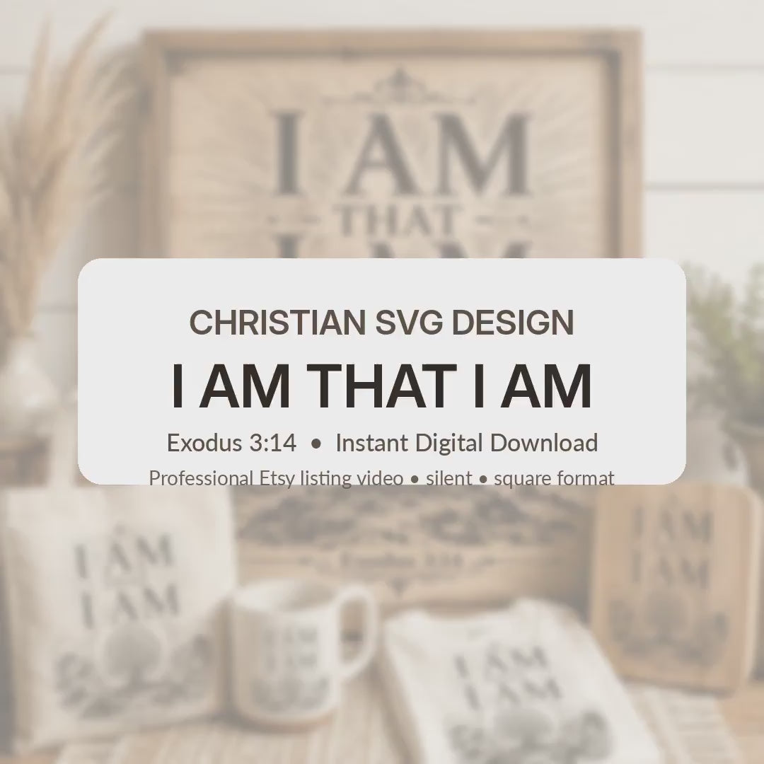 Exodus 3:14 SVG, I Am That I Am, Burning Bush Christian Laser Engraving File